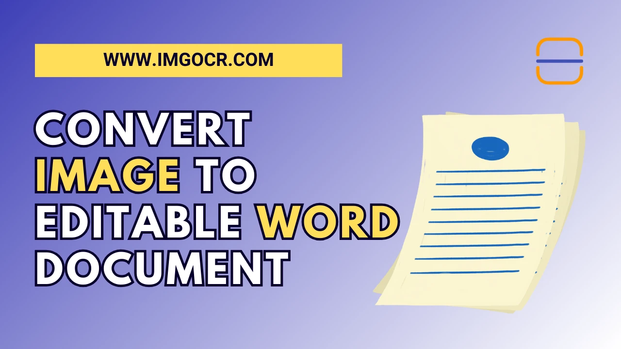 How to Convert Image to Editable Text in Microsoft Word? (Step by Step Guide)