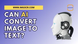 title text How AI Converts Image to Text? (Complete Guide + Free Methods) blog with icon