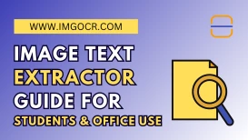 title text Image Text Extractor - How Students and Businesses Save Time with OCR blog with icon